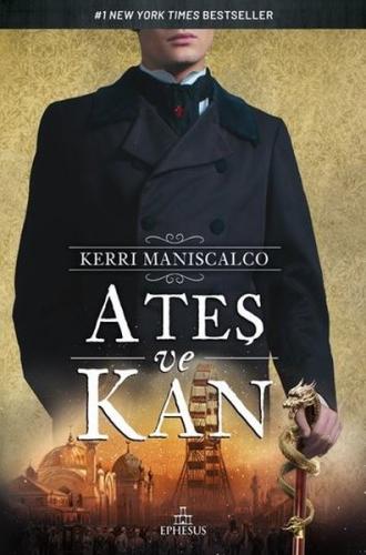 Ateş ve Kan (Ciltli) Kerri Maniscalco