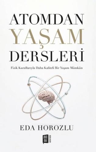 Atomdan Yaşam Dersleri