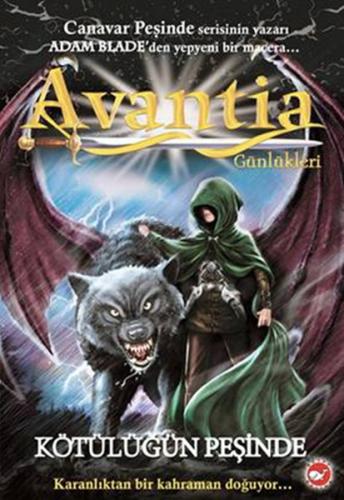 Avantia Günlükleri (2.Kitap) Adam Blade