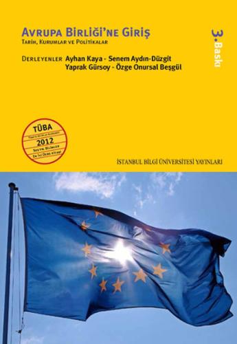 Avrupa Birliği'ne Giriş - Tarih Kurumları ve Politikalar Oliver Hassen