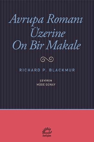 Avrupa Romanı Üzerine On Bir Makale Richard P. Blackmur