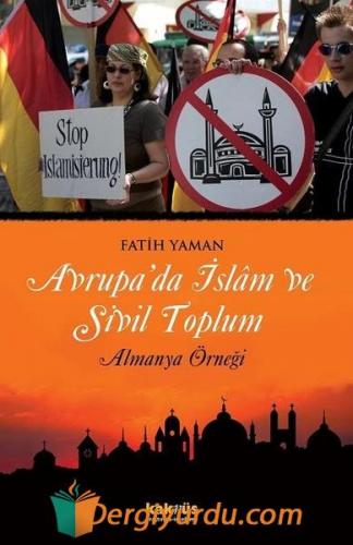 Avrupa'da İslam ve Sivil Toplum Almanya Örneği Fatih Yaman