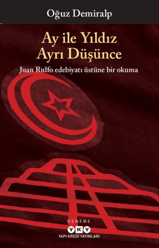 Ay ile Yıldız Ayrı Düşünce Oğuz Demiralp