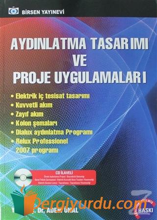 Aydınlatma Tasarımı ve Proje Uygulamaları (Cd'li) Adem Ünal