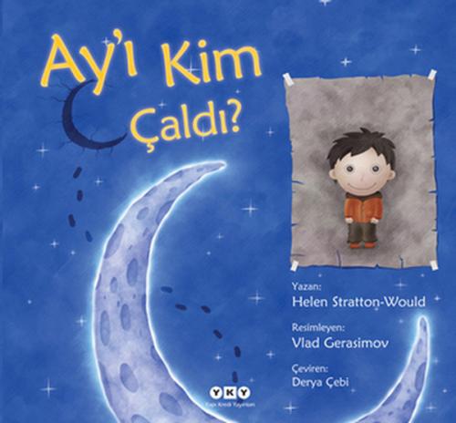 Ay'ı Kim Çaldı? Helen Stratton Would