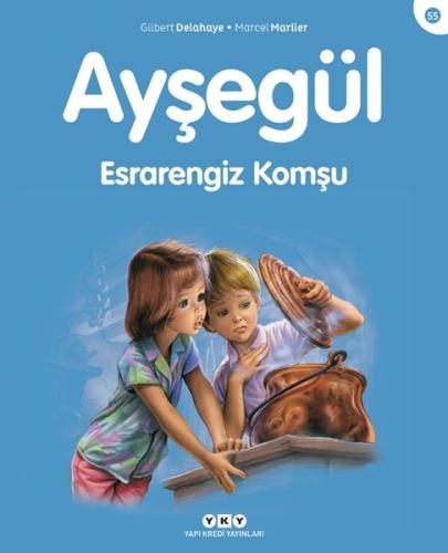 Ayşegül 55 -Esrarengiz Komşu Mehmet Nuri Yardım
