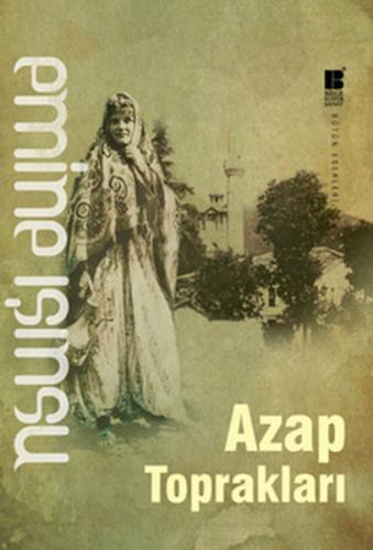 Azap Toprakları A. Zeynep Düren