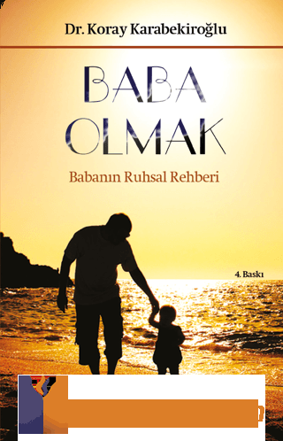 Baba Olmak Koray Karabekiroğlu
