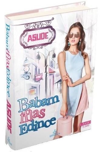 Babam İflas Edince Asude