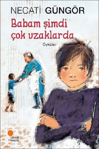 Babam Şimdi Çok Uzaklarda Ercüment Demirer
