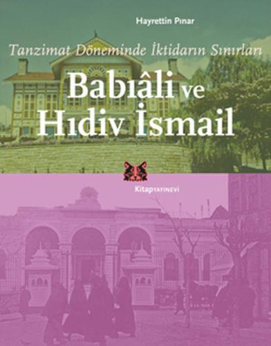 Babıali ve Hıdiv İsmail Hayrettin Pınar