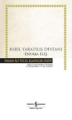 Babil Yaratılış Destanı (Ciltli)
