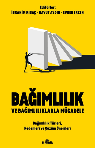 Bağımlılık ve Bağımlılıklarla Mücadele Bağımlılık Türleri, Nedenleri v