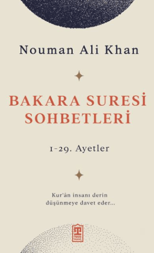 Bakara Suresi Sohbetleri Nouman Ali Khan