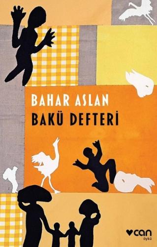 Bakü Defteri Bahar Aslan