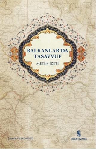 Balkanlar'da Tasavvuf Metin İzeti