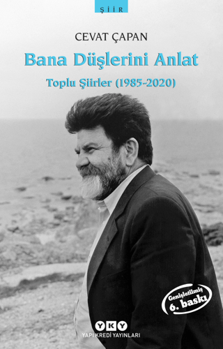 Bana Düşlerini Anlat - Toplu Şiirler