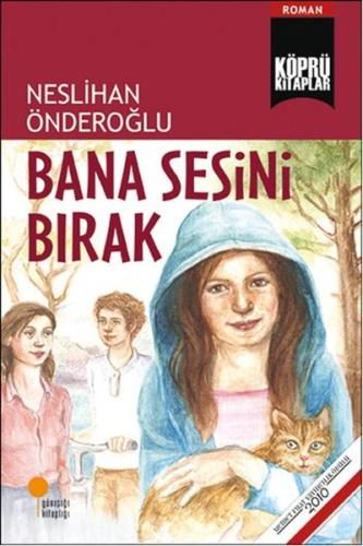 Bana Sesini Bırak Neslihan Önderoğlu