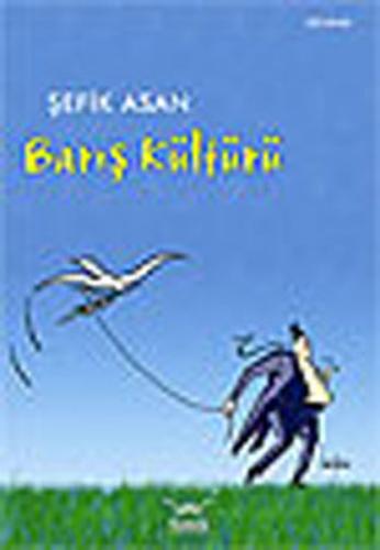 Barış Kültürü Kes Gray