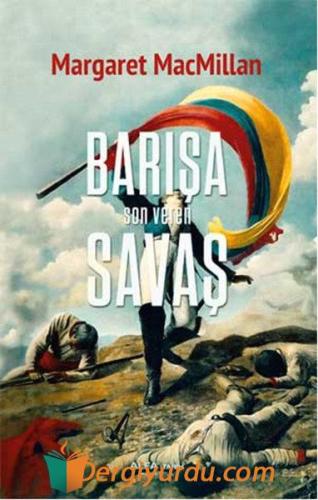 Barışa Son Veren Savaş