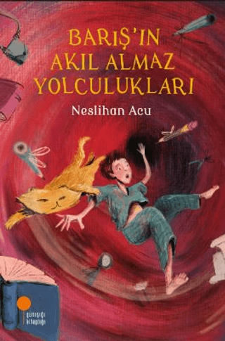 Barış'ın Akıl Almaz Yolculukları Stephen Joseph