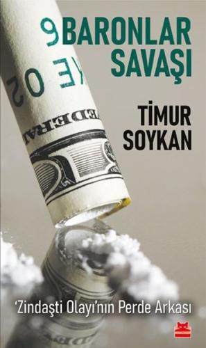 Baronlar Savaşı - Zindaşti Olayının Perde Arkası Camilla Lackberg