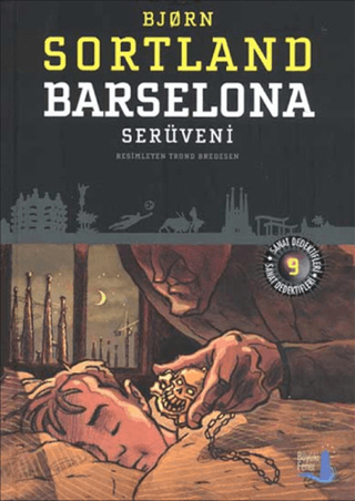 Barselona Serüveni Bjorn Sortland