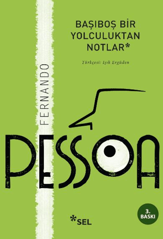 Başıboş Bir Yolculuktan Notlar Fernando Pessoa
