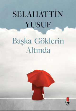 Başka Göklerin Altında