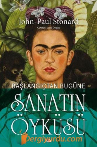 Başlangıçtan Bugüne Sanatın Öyküsü