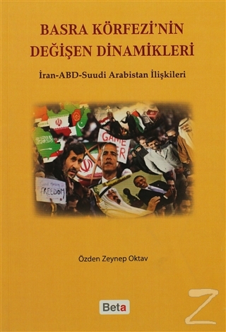 Basra Körfezi'nin Değişen Dinamikleri Özden Zeynep Oktav