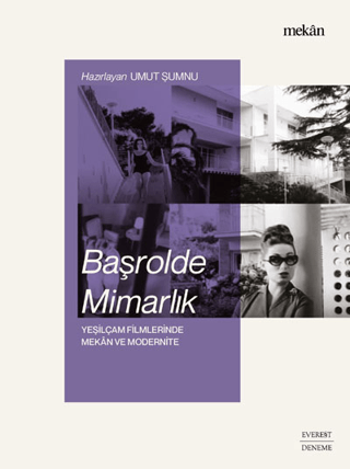 Başrolde Mimarlık Umut Şumnu
