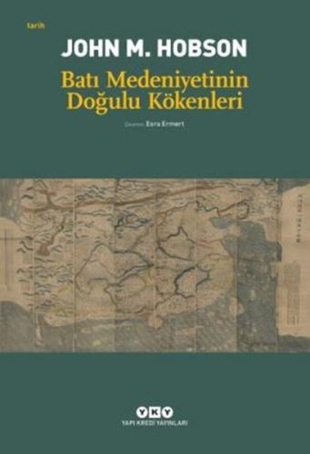 Batı Medeniyetinin Doğulu Kökenleri Arielle Schwartz