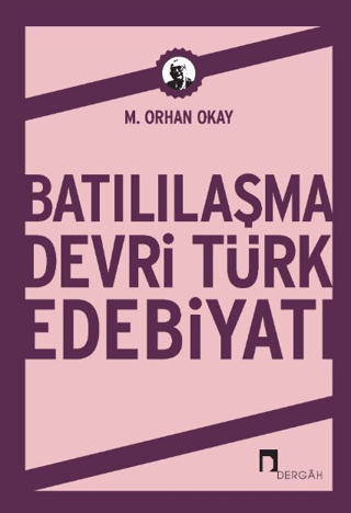 Batılılaşma Devri Türk Edebiyatı Farhad Daftary
