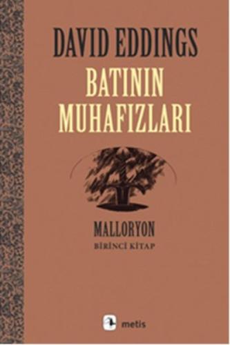 Batının Muhafızları - Malloryon 1.Kitap Murat Arslan