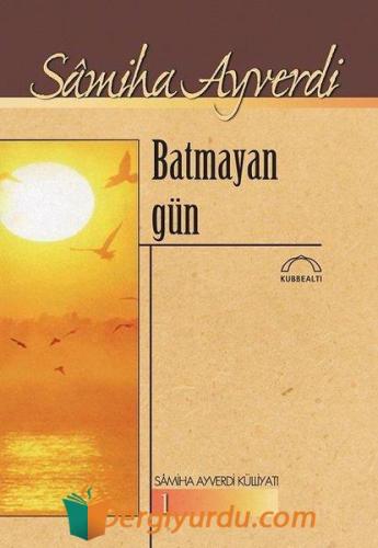Batmayan Gün