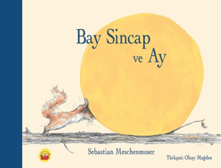 Bay Sincap ve Ay Sebastian Meschenmoser