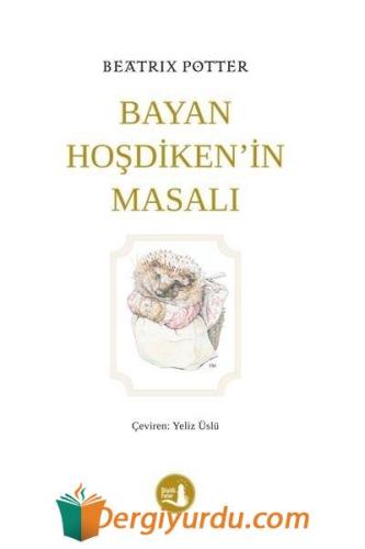 Bayan Hoşdiken'in Masalı