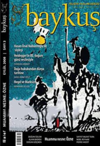 Baykuş Felsefe Yazıları Dergisi Sayı: 3 (Eylül 2008) Muammer Yüksel