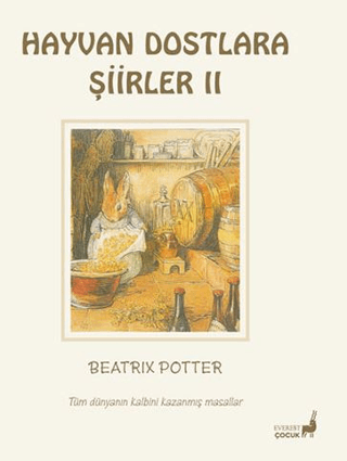 Beatrix Potter Hayvan Dostlara Şiirler 2 Beatrix Potter