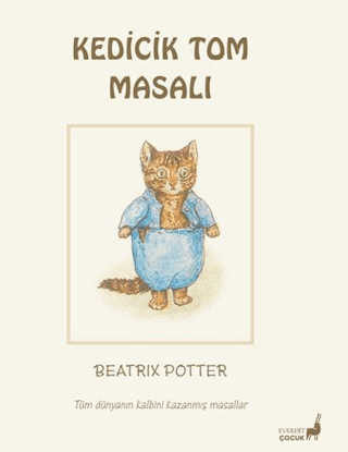 Beatrix Potter Kedicik Tom Masalı Beatrix Potter