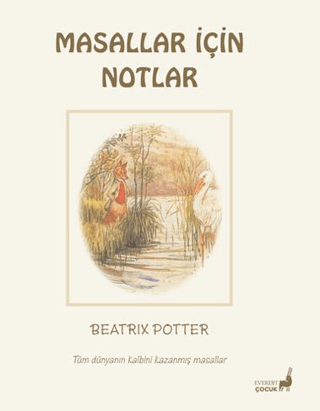 Beatrix Potter Masallar İçin Notlar Beatrix Potter