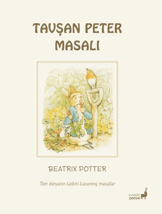 Beatrix Potter Tavşan Peter Masalı Beatrix Potter Beatrix Potter Tavşan Peter Masalı Beatrix Potter