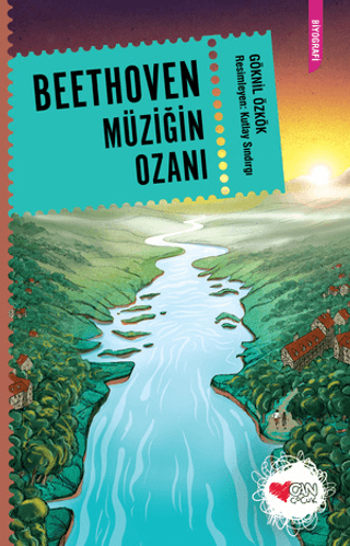 Beethoven: Müziğin Ozanı Göknil Özkök