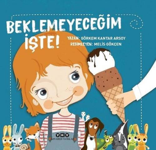 Beklemeyeceğim İşte! Görkem Kantar Arsoy