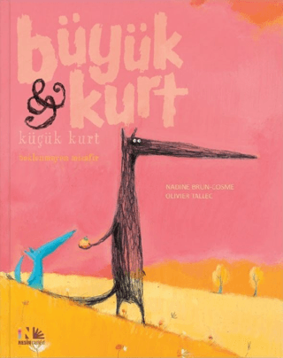 Beklenmeyen Misafir - Büyük Kurt Küçük Kurt