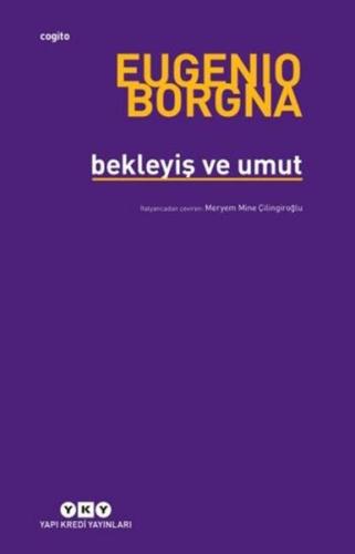 Bekleyiş ve Umut Eugenio Borgna