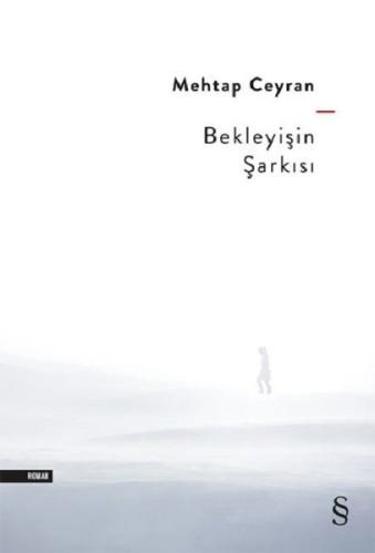 Bekleyişin Şarkısı Mehtap Ceyran