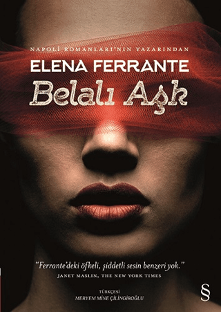Belalı Aşk Elena Ferrante
