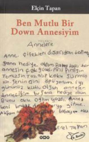 Ben Mutlu Bir Down Annesiyim Elçin Tapan